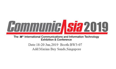 Caimore sincerely invite you attend Singapore CommunicAsia2019 Exhibition